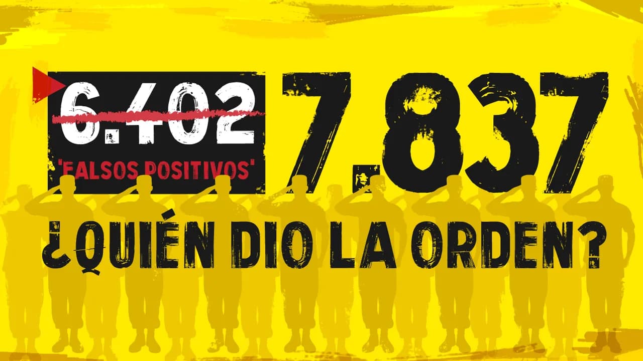 De 6.402 a 7.837 y de Gaviria a Santos: los ‘falsos positivos’ que no tuvieron fin De 6.402 a 7.837 y de Gaviria a Santos: los ‘falsos positivos’ que no tuvieron fin